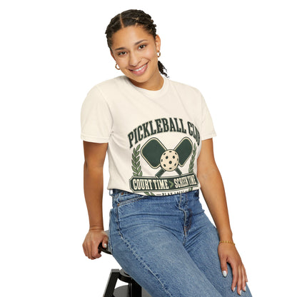 Pickleball Club Court Time Over Screen Time Comfort Colors Tee