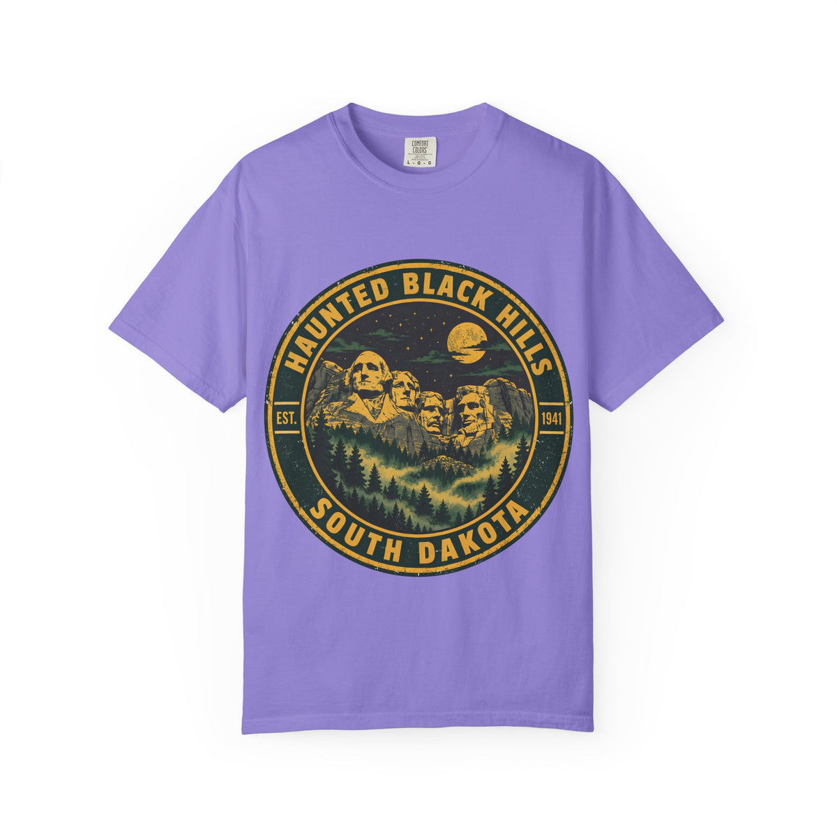 Haunted Black Hills South Dakota Comfort Colors T-Shirt