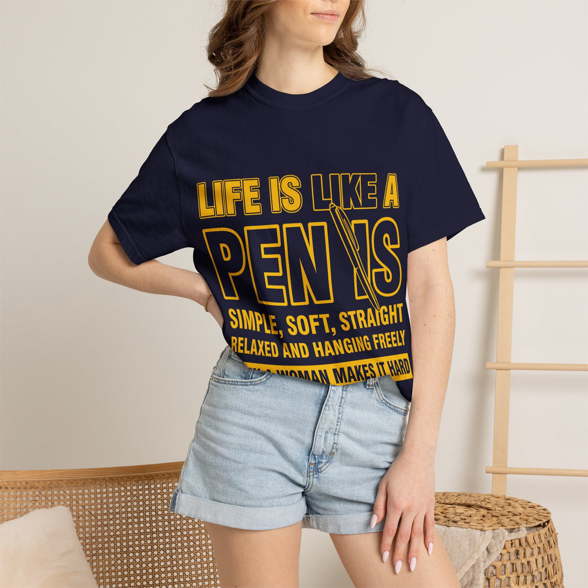 Life Is Like a Penis Adult Humor Comfort Colors T-Shirt