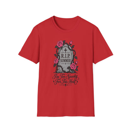 RIP Summer I'm Too Spooky For This Heat Shirt – Gothic Fall Halloween Tee