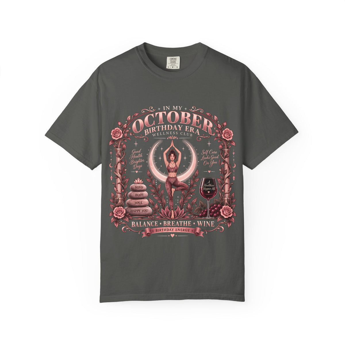In My October Birthday Era Wellness Club Comfort Colors Tee