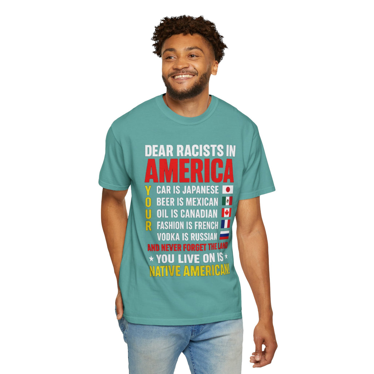 Dear Racists in America Anti-Racism Comfort Colors Tee