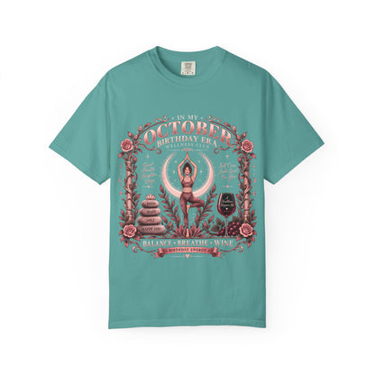 In My October Birthday Era Wellness Club Comfort Colors Tee