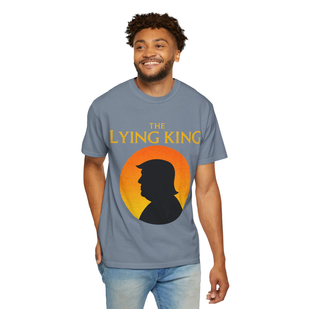 The Lying King Political Satire Comfort Colors T-Shirt