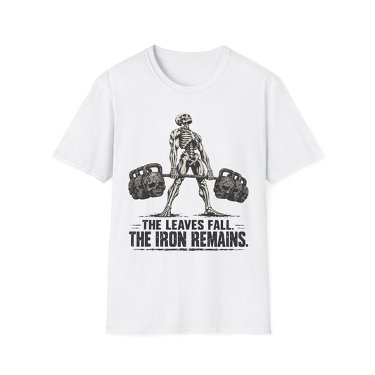 The Leaves Fall The Iron Remains Shirt – Skeleton Deadlift Gym Fall Tee