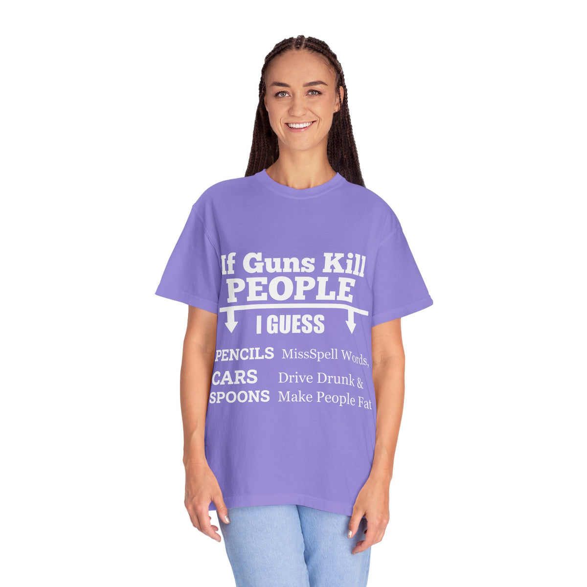 If Guns Kill People Funny Firearm Statement Comfort Colors Tee