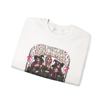 We Don't Do Drama We Do Spells Witch Gildan 18000 Sweatshirt