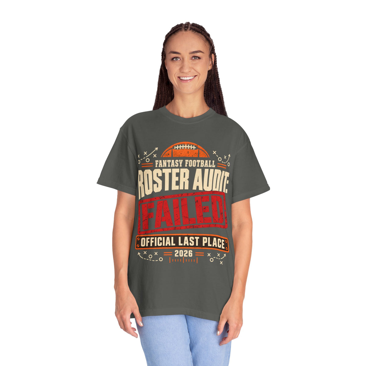 Fantasy Football Roster Audit Failed 2026 Comfort Colors Tee