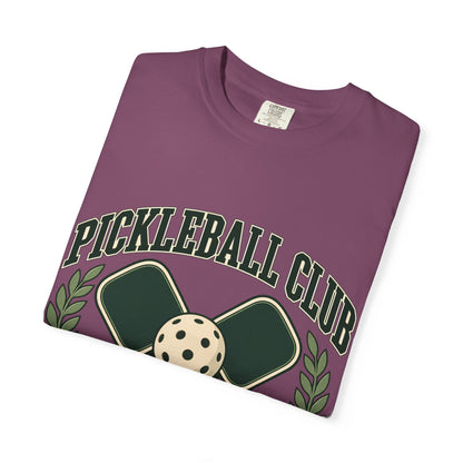 Pickleball Club Court Time Over Screen Time Comfort Colors Tee