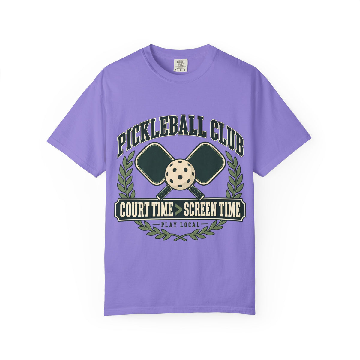 Pickleball Club Court Time Over Screen Time Comfort Colors Tee