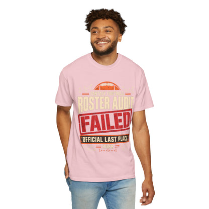 Fantasy Football Roster Audit Failed 2026 Comfort Colors Tee