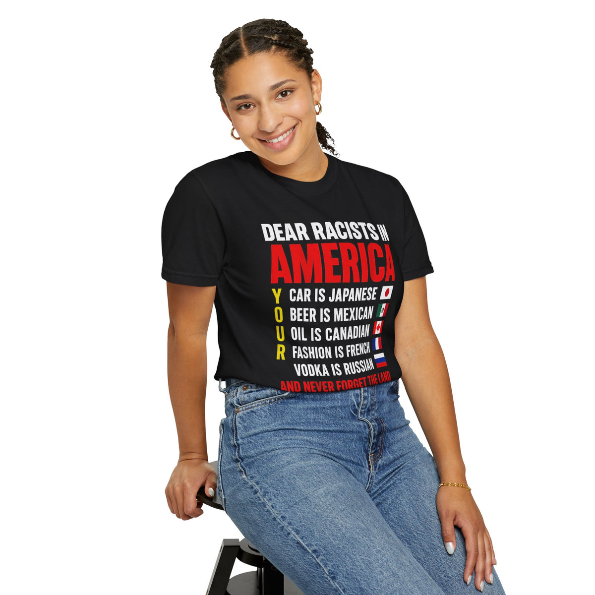 Dear Racists in America Anti-Racism Comfort Colors Tee