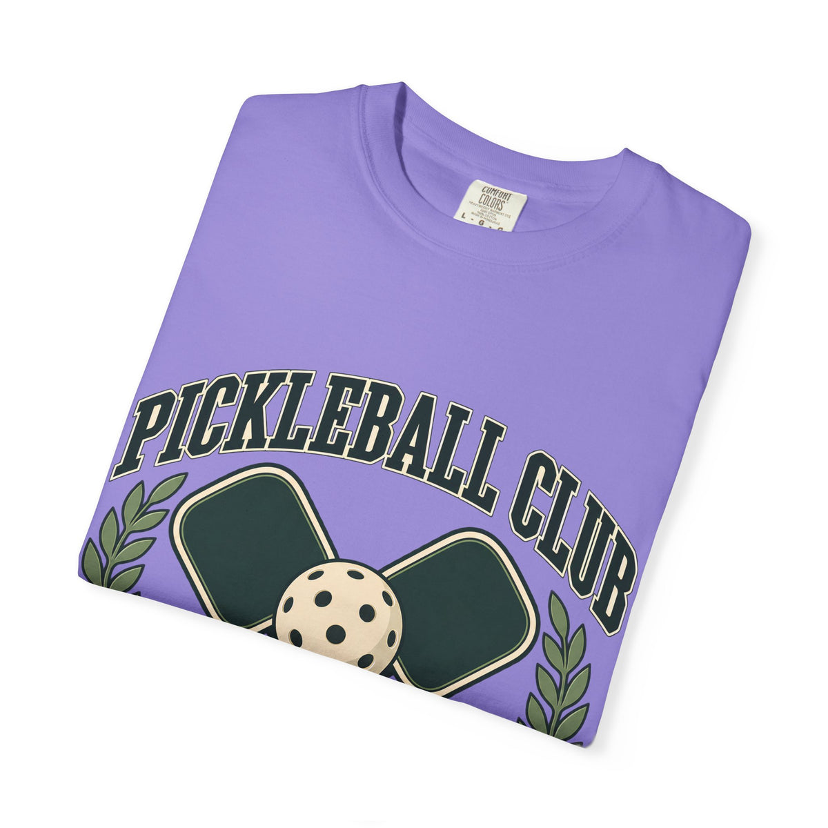 Pickleball Club Court Time Over Screen Time Comfort Colors Tee