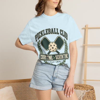 Pickleball Club Court Time Over Screen Time Comfort Colors Tee