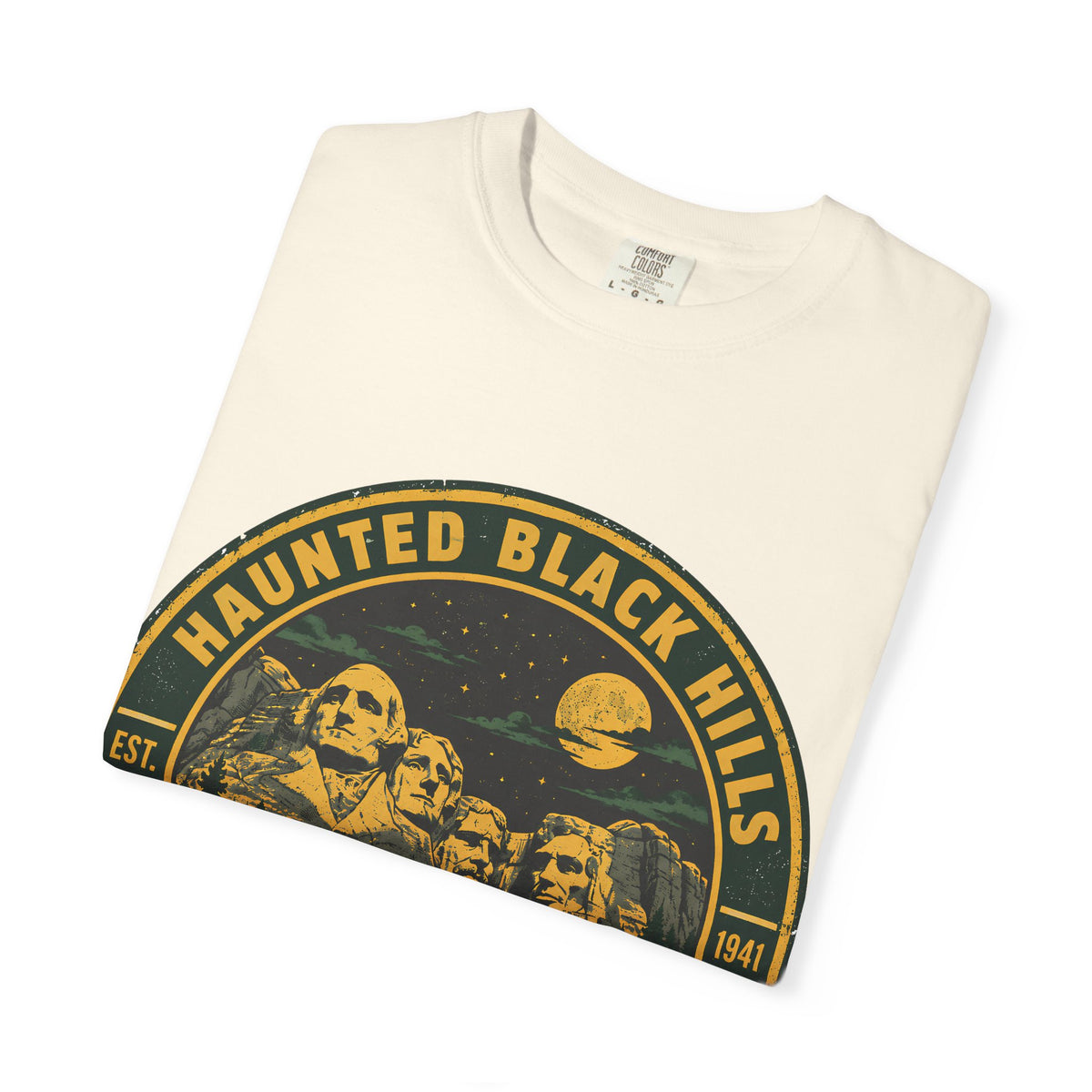 Haunted Black Hills South Dakota Comfort Colors T-Shirt