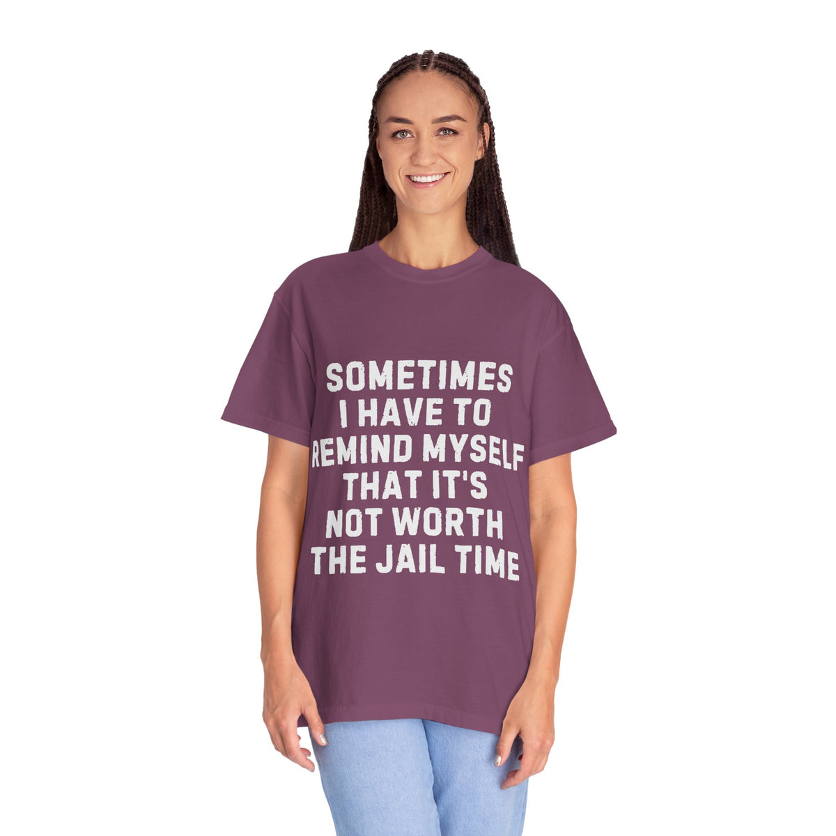 Not Worth the Jail Time Funny Comfort Colors T-Shirt