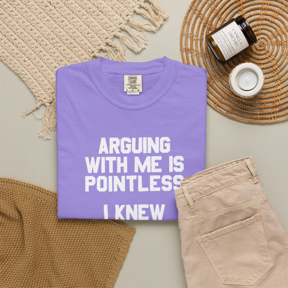 Arguing With Me Is Pointless Funny Comfort Colors Tee