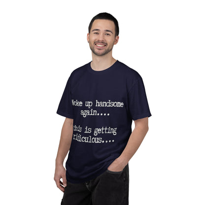 Woke Up Handsome Again Funny Comfort Colors T-Shirt