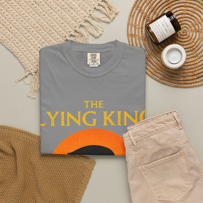 The Lying King Political Satire Comfort Colors T-Shirt