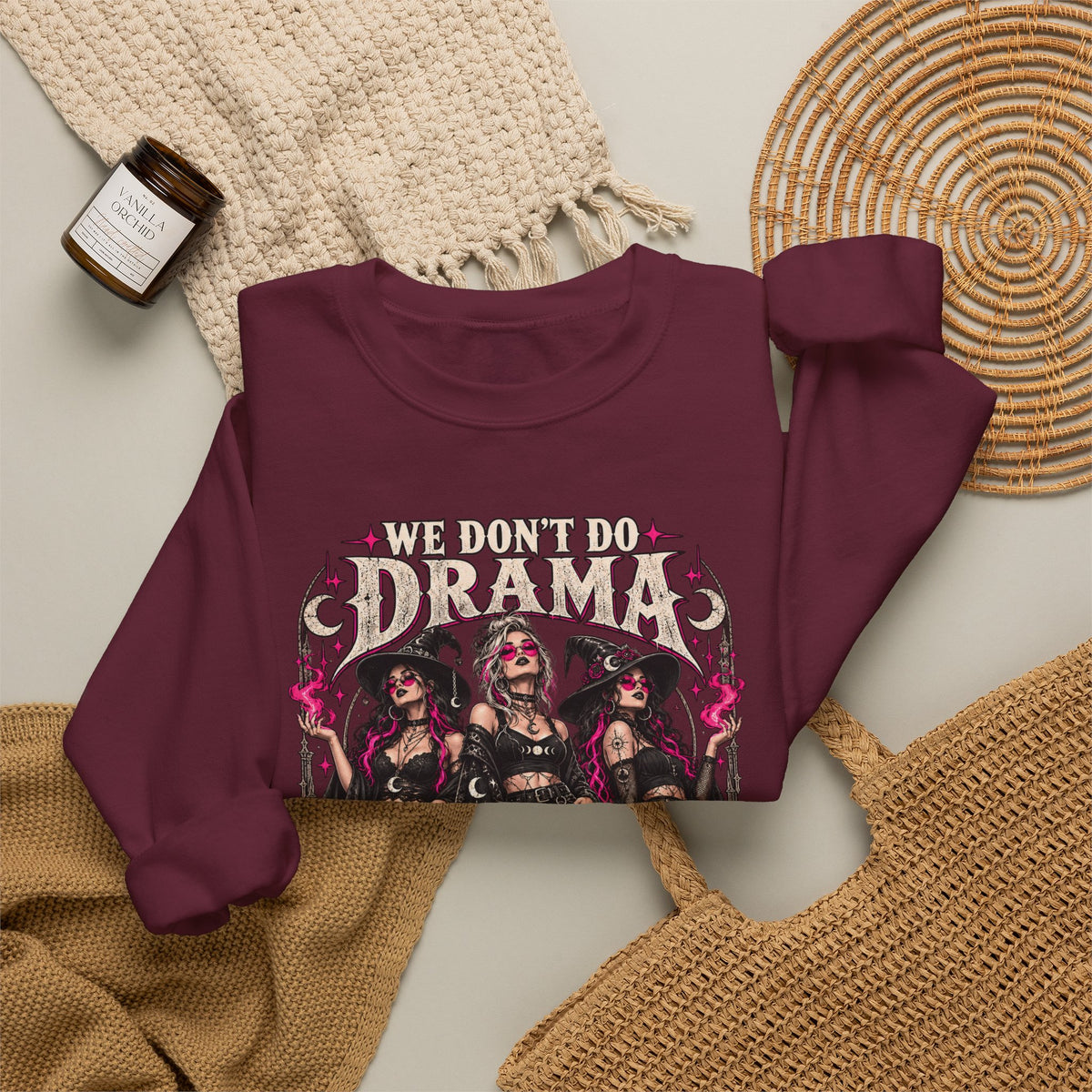 We Don't Do Drama We Do Spells Witch Gildan 18000 Sweatshirt