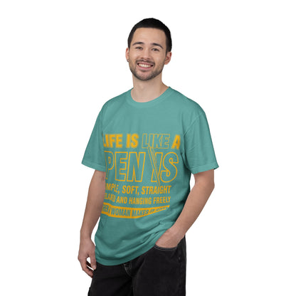 Life Is Like a Penis Adult Humor Comfort Colors T-Shirt