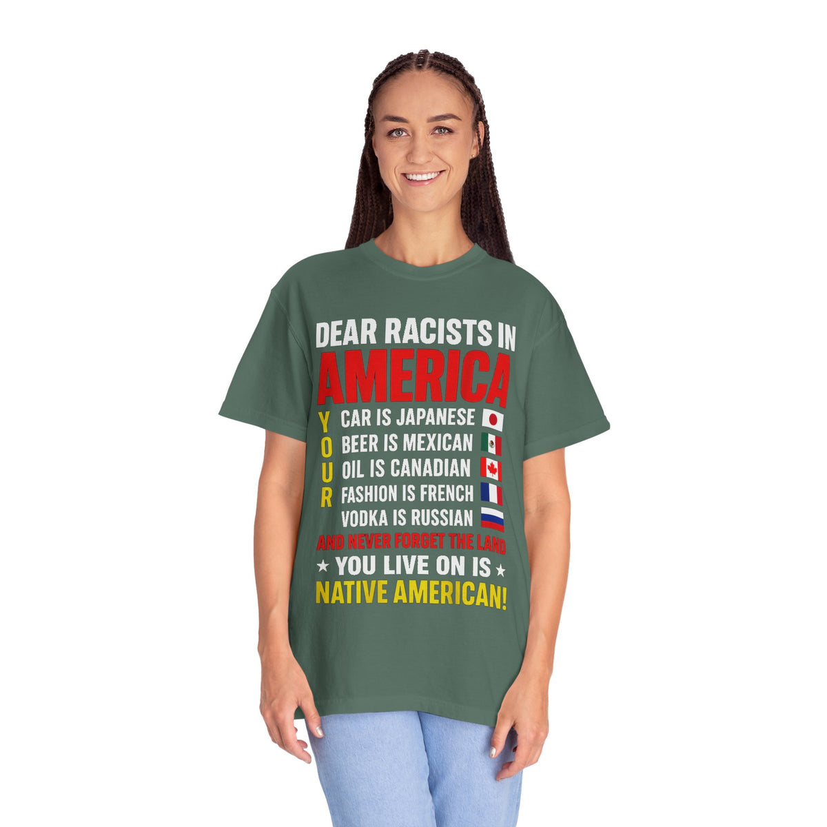 Dear Racists in America Anti-Racism Comfort Colors Tee