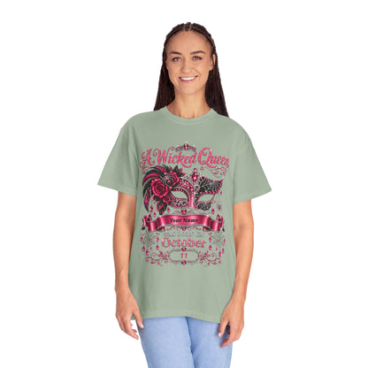 Personalized Wicked Queen October Birthday Comfort Colors Tee