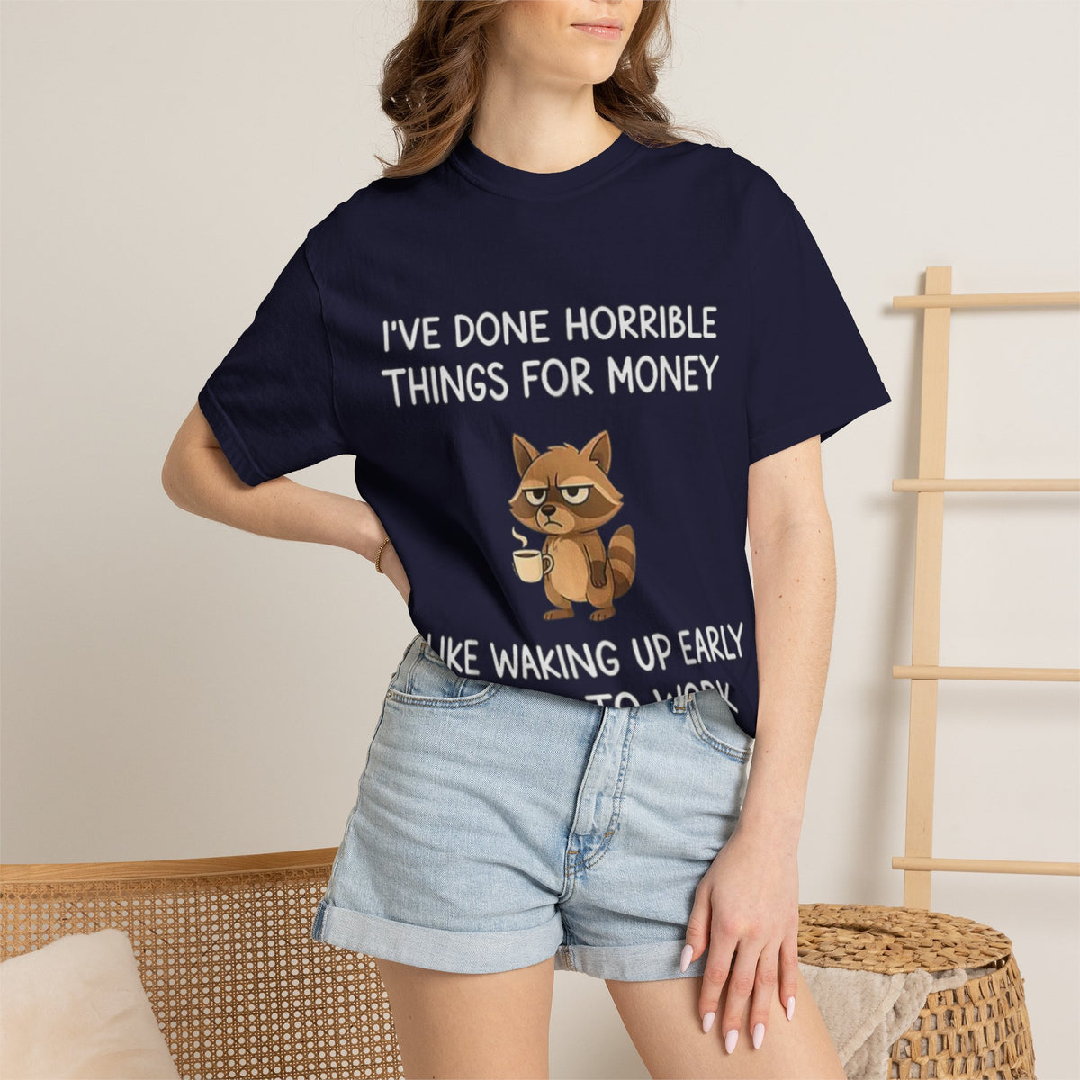 I've Done Horrible Things for Money Funny Raccoon Tee