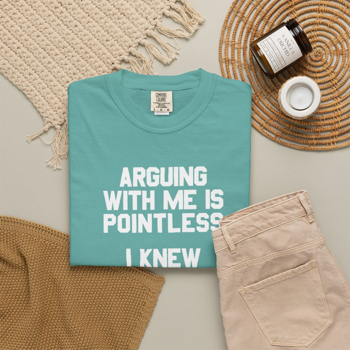 Arguing With Me Is Pointless Funny Comfort Colors Tee