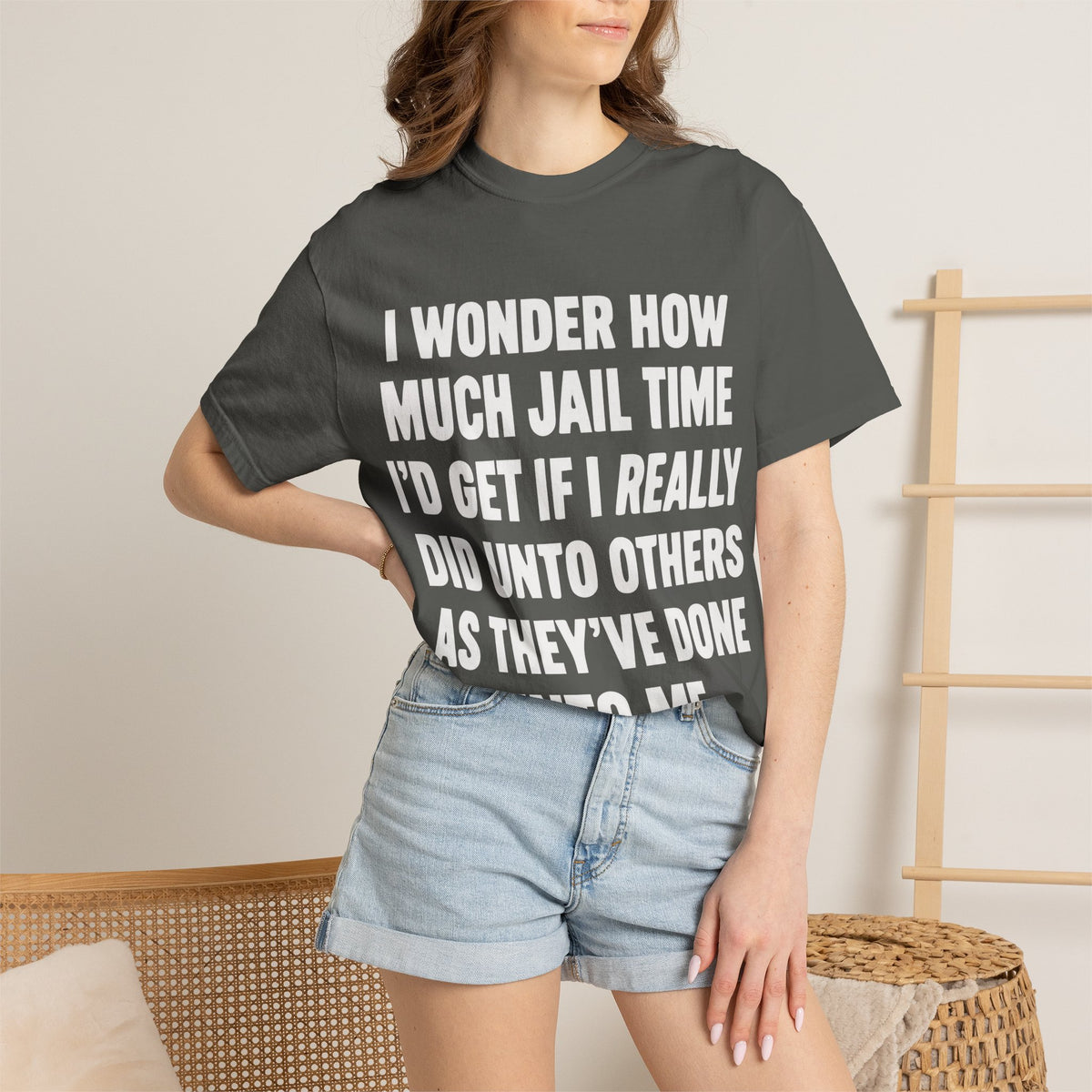 Do Unto Others Jail Time Humor Comfort Colors T-Shirt