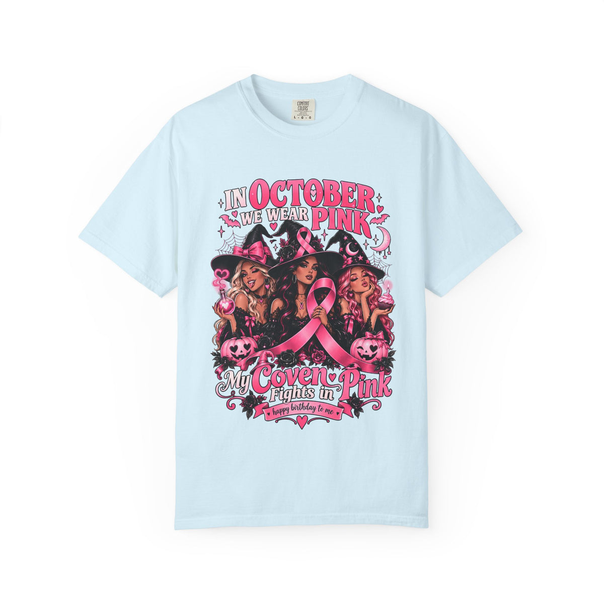 In October We Wear Pink My Coven Fights in Pink Tee