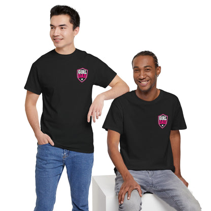 Girl Dad I Raise Strong Girls Graphic Tee