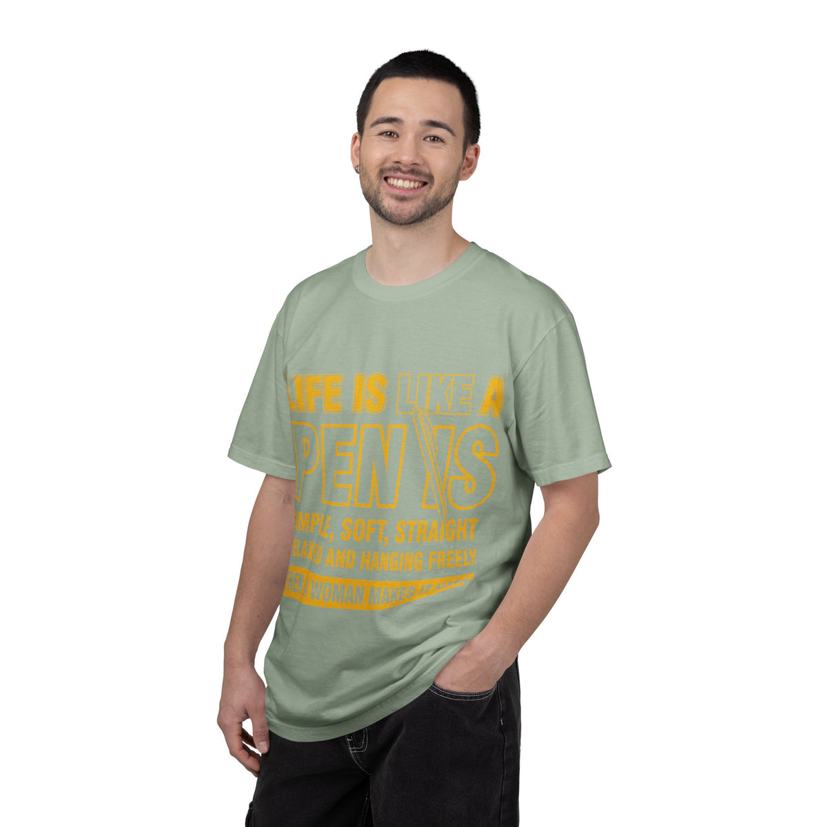 Life Is Like a Penis Adult Humor Comfort Colors T-Shirt