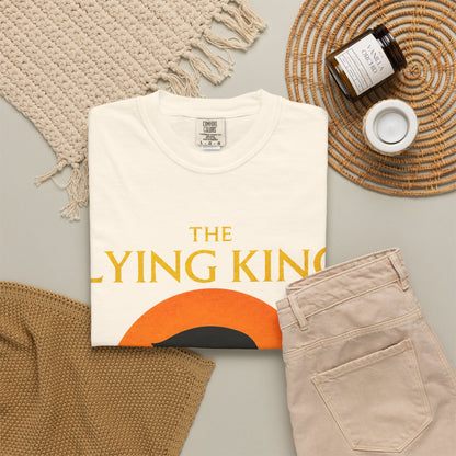 The Lying King Political Satire Comfort Colors T-Shirt