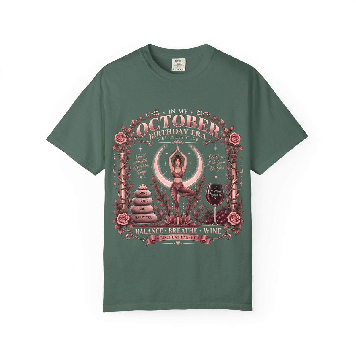 In My October Birthday Era Wellness Club Comfort Colors Tee