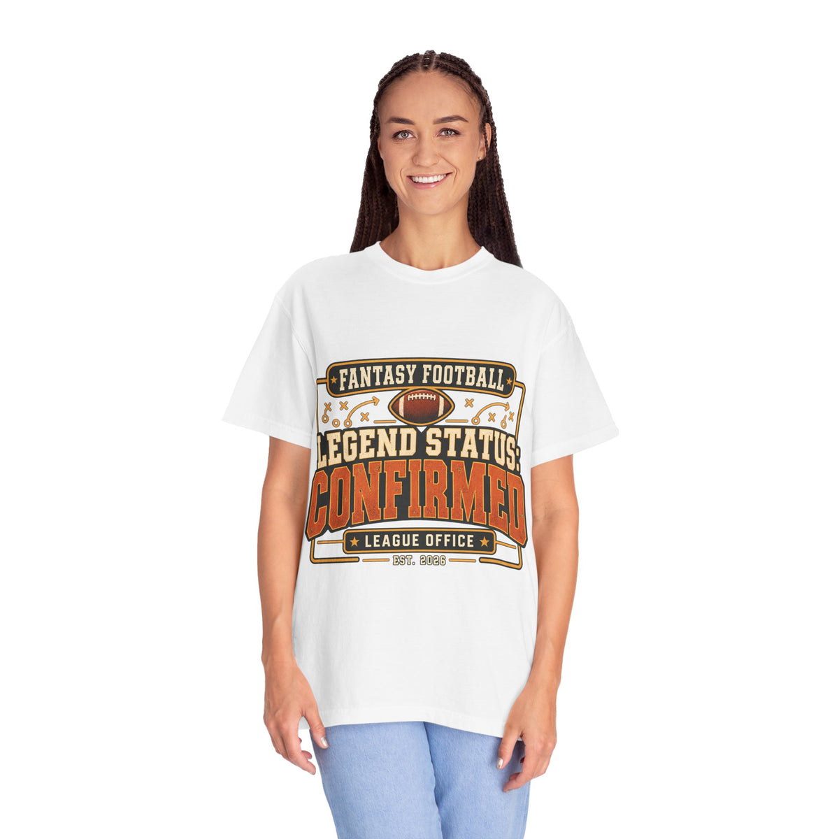 Fantasy Football Legend Status Confirmed Comfort Colors Tee