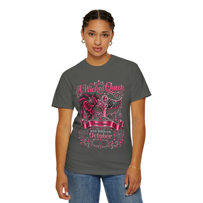 Personalized Wicked Queen October Birthday Comfort Colors Tee