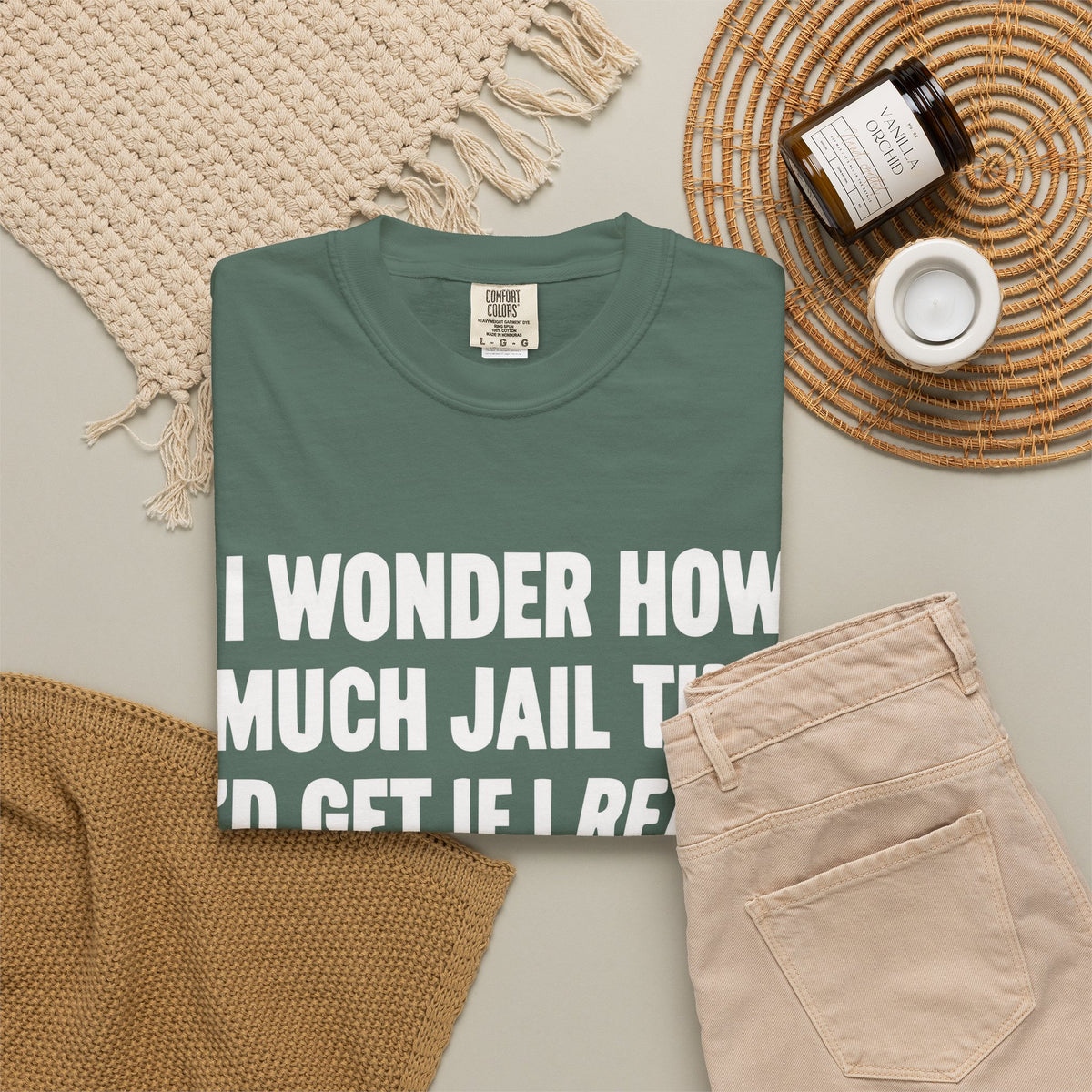 Do Unto Others Jail Time Humor Comfort Colors T-Shirt