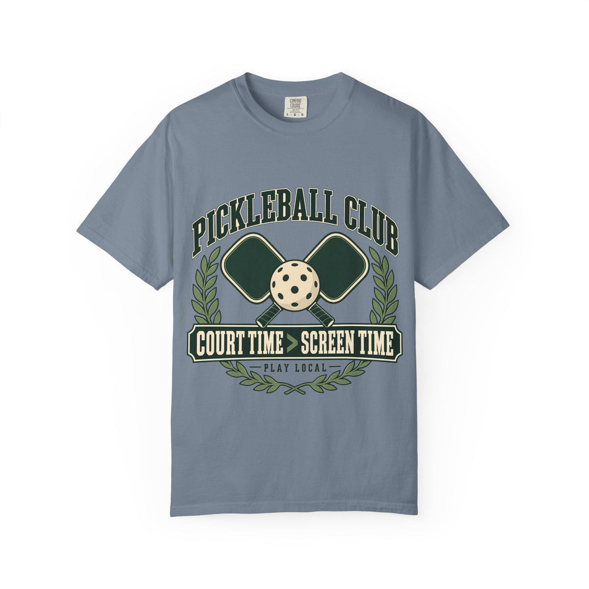 Pickleball Club Court Time Over Screen Time Comfort Colors Tee