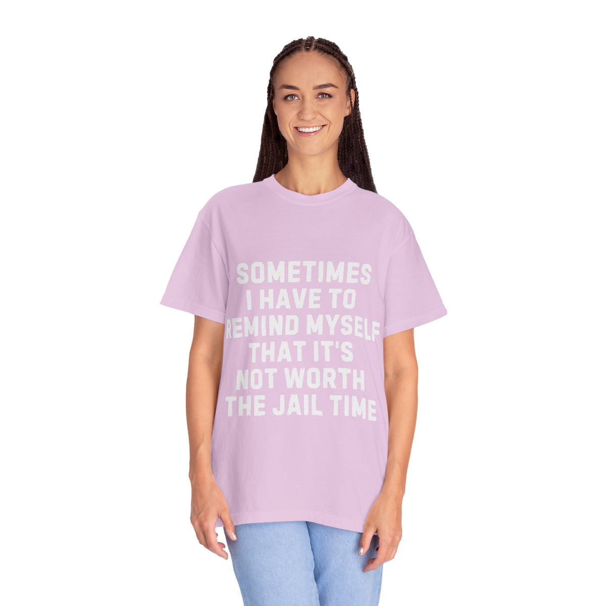 Not Worth the Jail Time Funny Comfort Colors T-Shirt