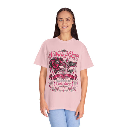 Personalized Wicked Queen October Birthday Comfort Colors Tee