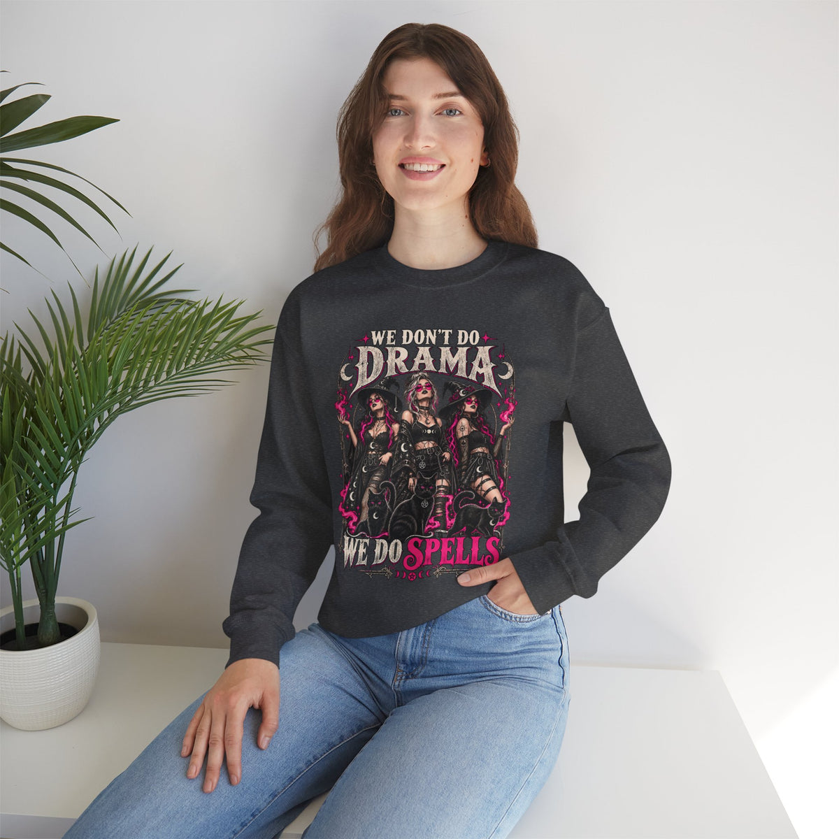 We Don't Do Drama We Do Spells Witch Gildan 18000 Sweatshirt