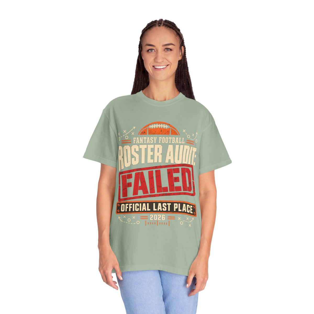Fantasy Football Roster Audit Failed 2026 Comfort Colors Tee