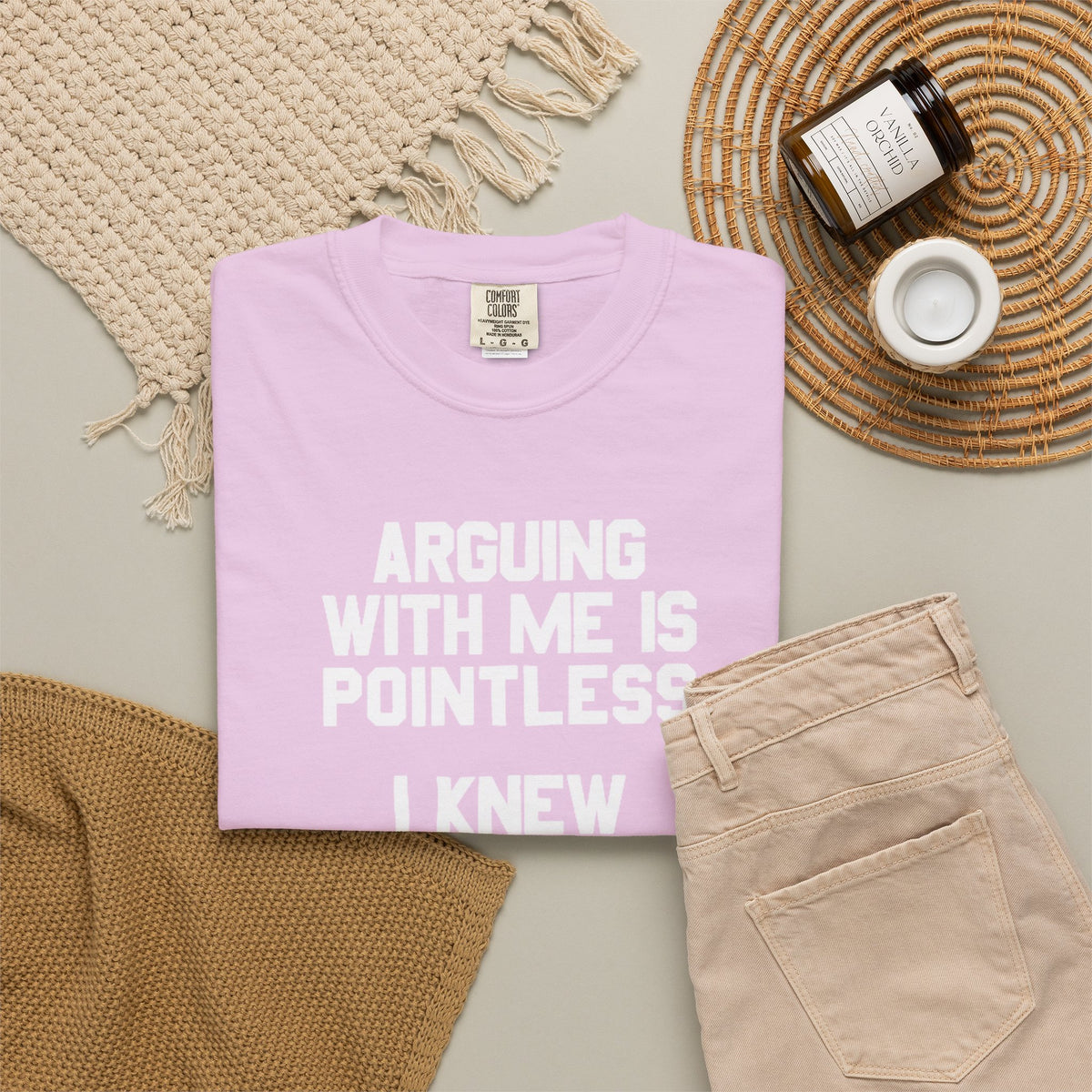 Arguing With Me Is Pointless Funny Comfort Colors Tee