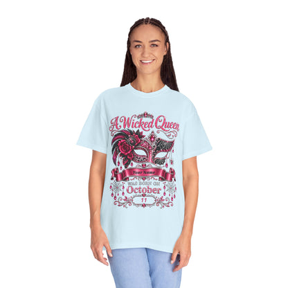 Personalized Wicked Queen October Birthday Comfort Colors Tee