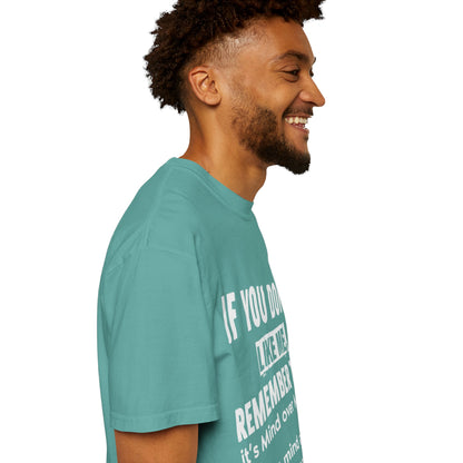 If You Don't Like Me Mind Over Matter Comfort Colors Tee