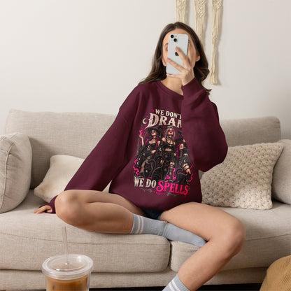 We Don't Do Drama We Do Spells Witch Gildan 18000 Sweatshirt