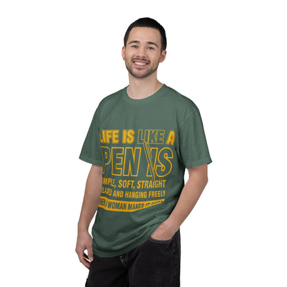 Life Is Like a Penis Adult Humor Comfort Colors T-Shirt