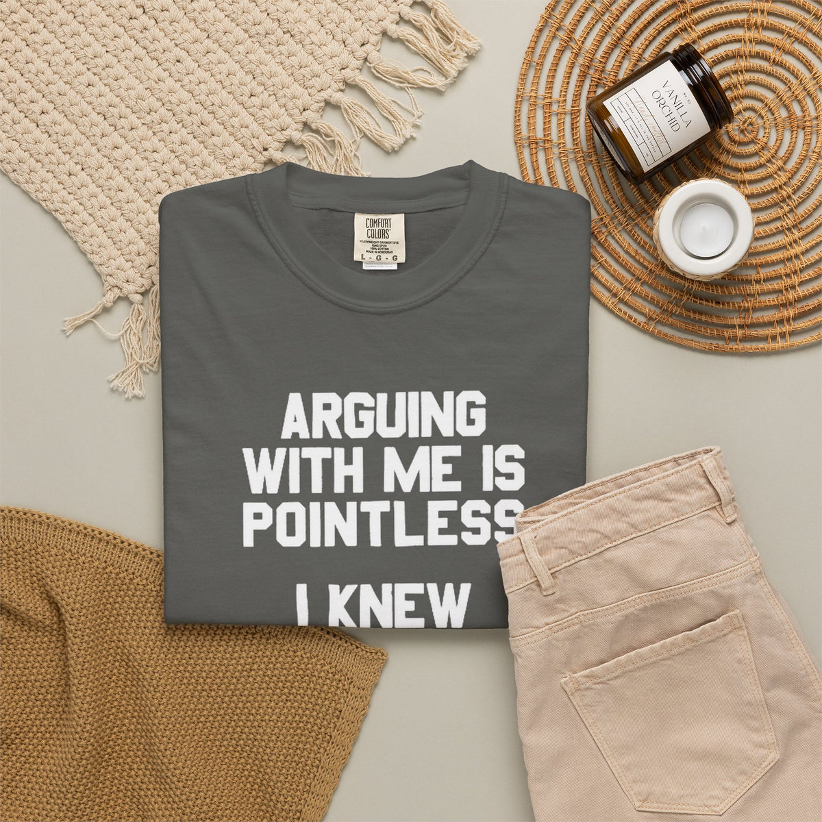 Arguing With Me Is Pointless Funny Comfort Colors Tee