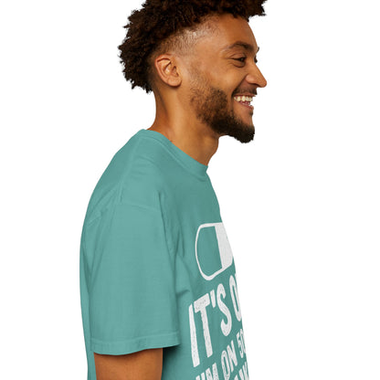 It's OK I'm on 500MG of Fukitol Funny Comfort Colors Tee